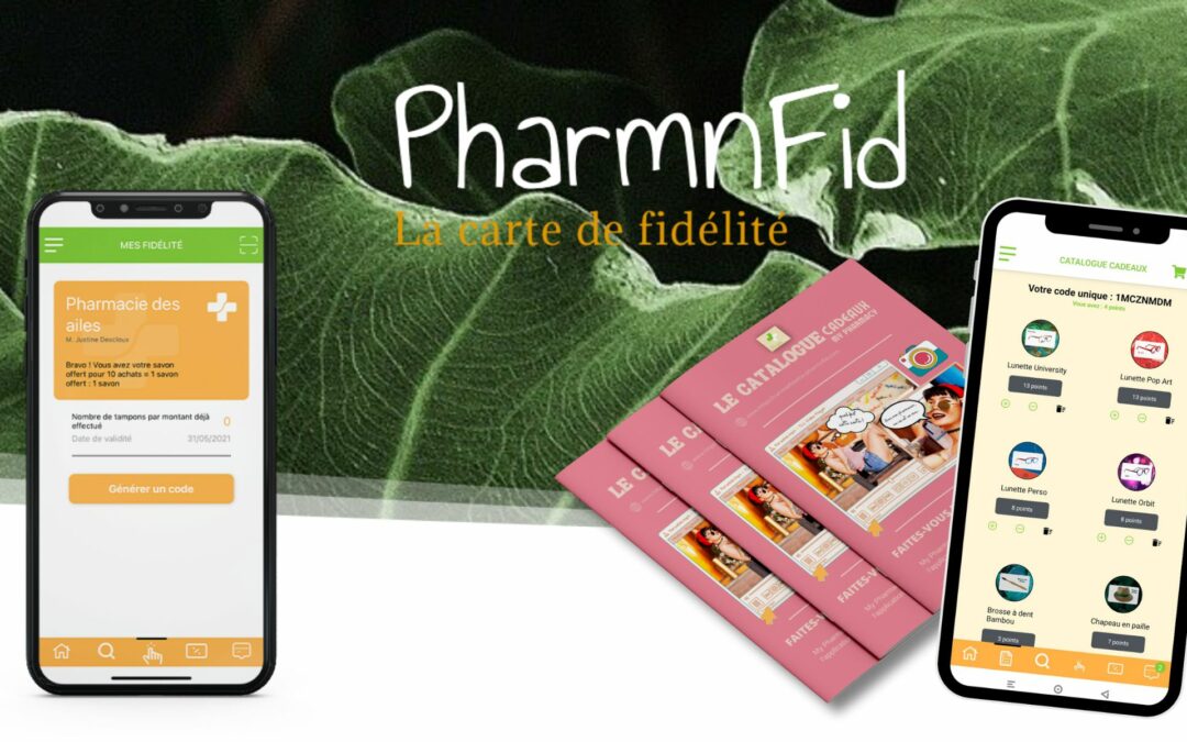 Découvrez Pharmn’fid : Votre Carte de Fidélité Digitale